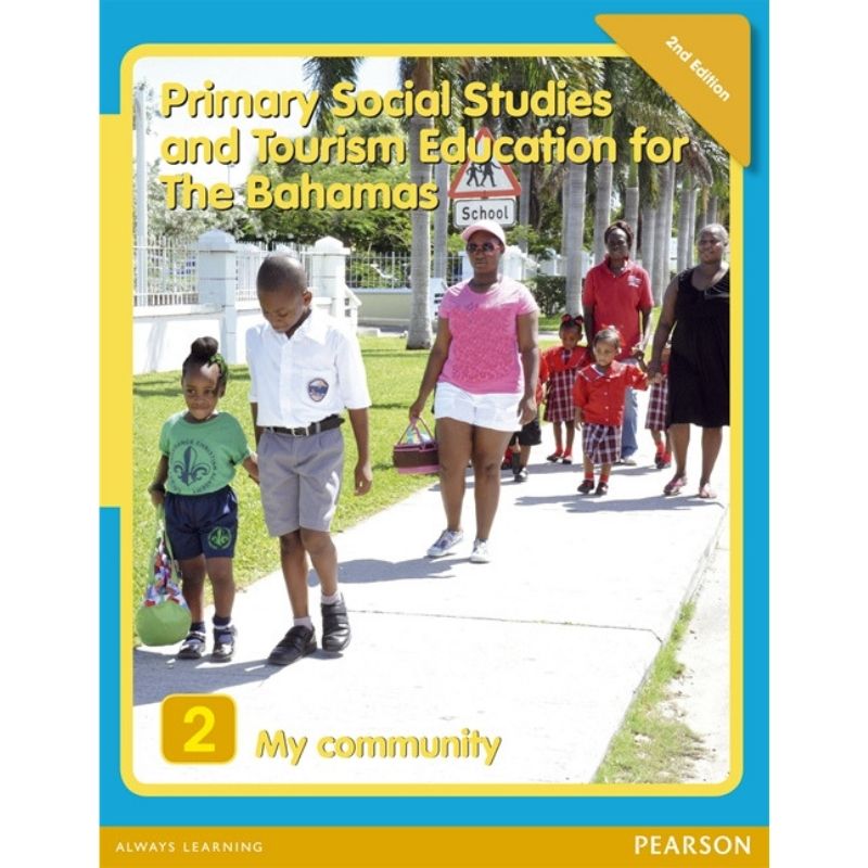 Primary Social Studies And Tourism Education For The Bahamas Book 2